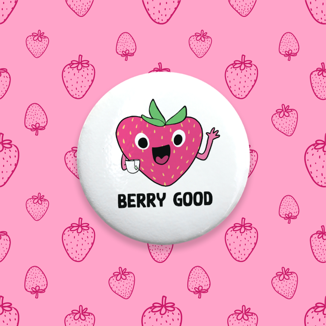 Berry Good Pinback Button