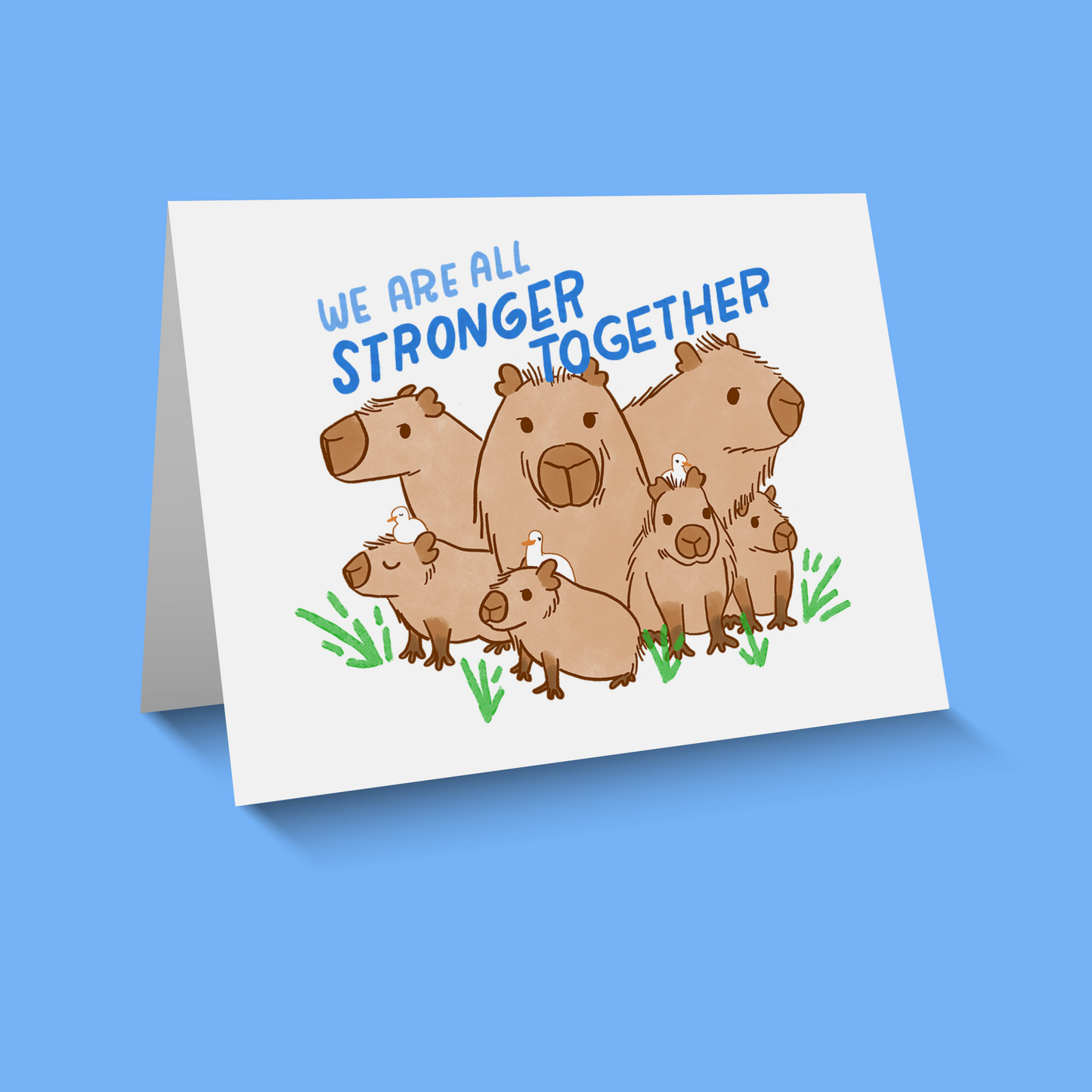 'Stronger Together' Capybara Card