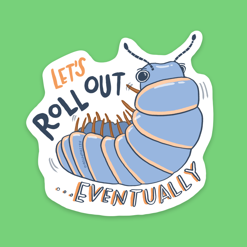 Roly Poly Roll Out Sticker