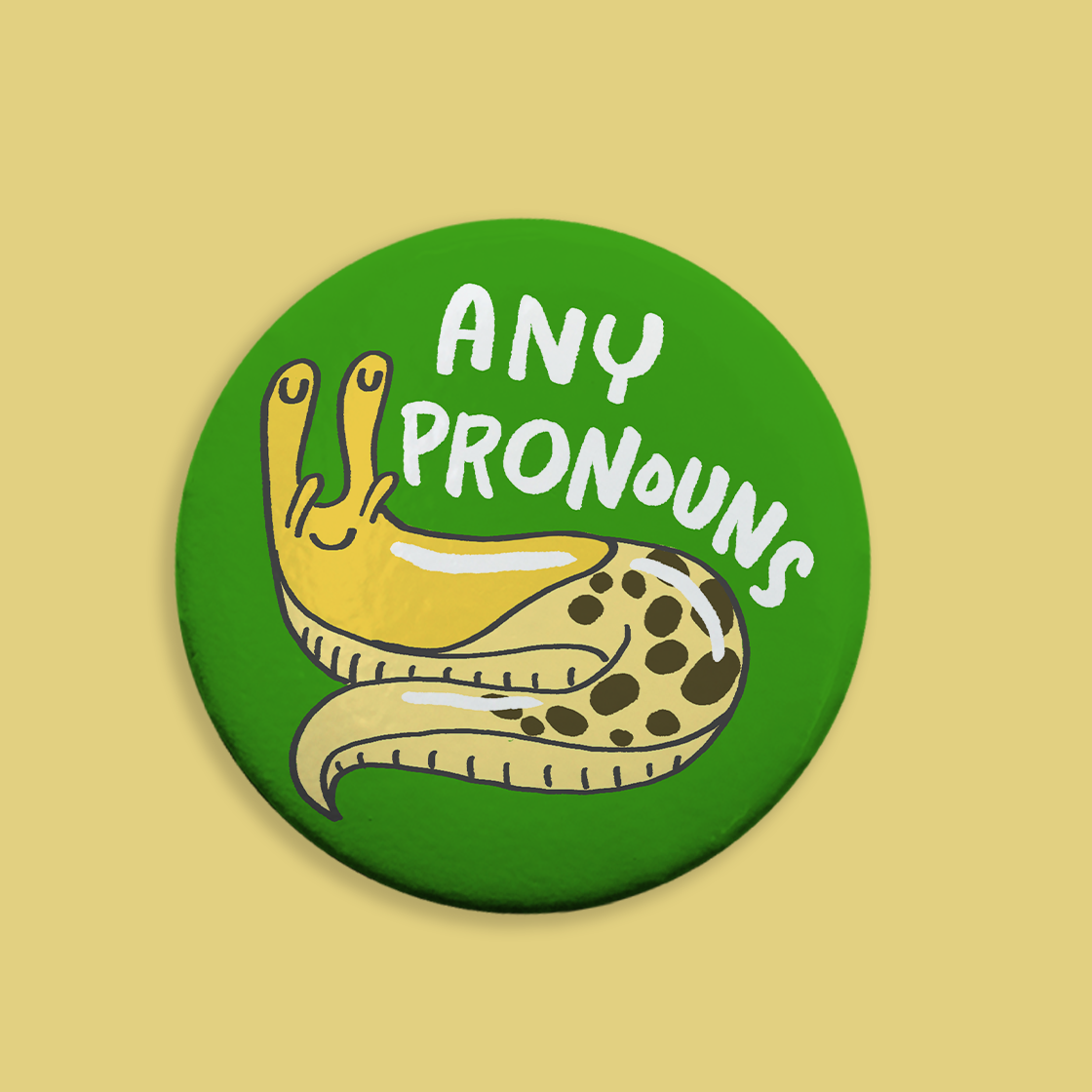 Any Pronoun Button - Banana Slug