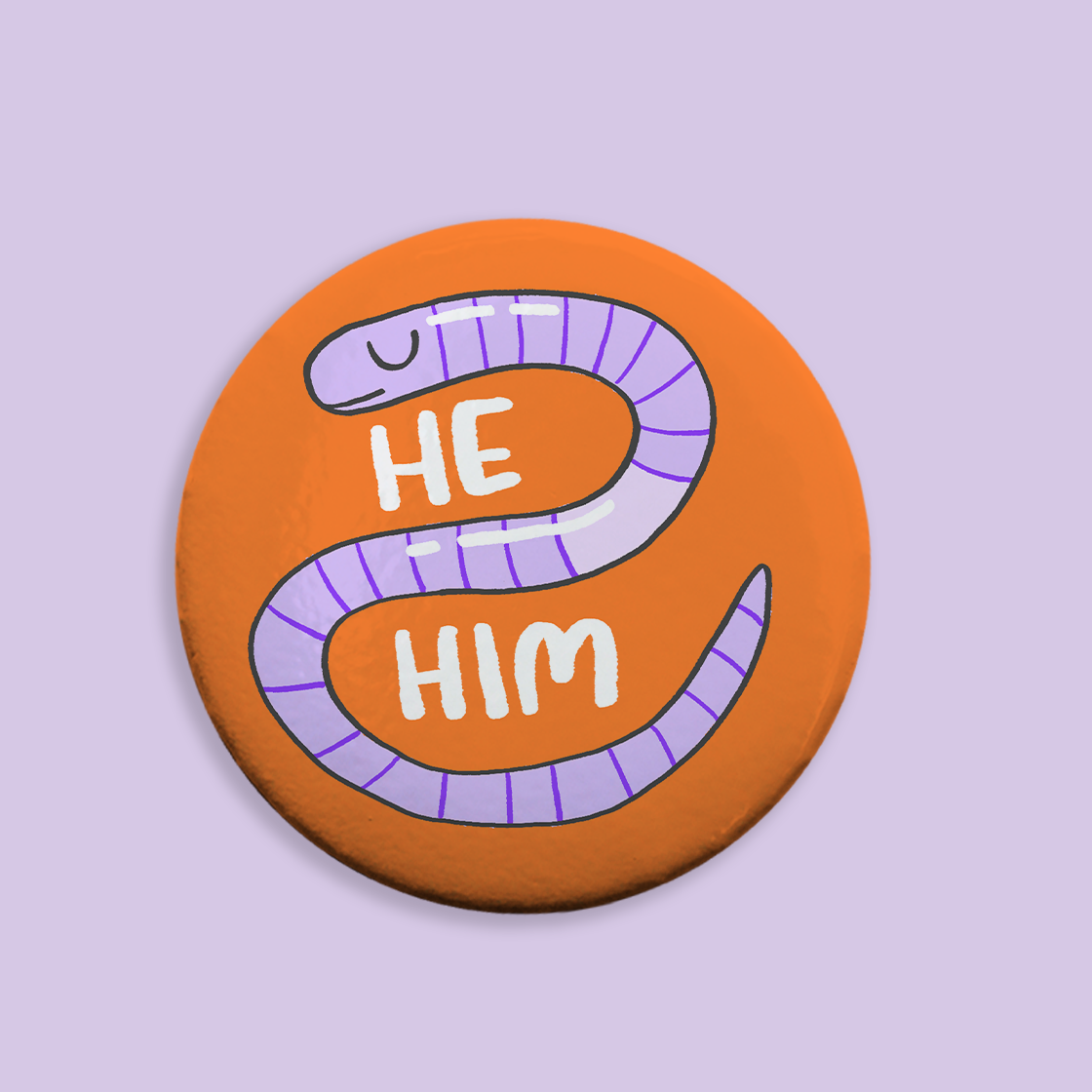 He Him Prounoun Button - Worm